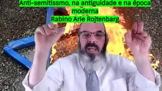 ANTI-SEMITISMO NA ANTIGUIDADE E NA ÉPOCA MODERNA
